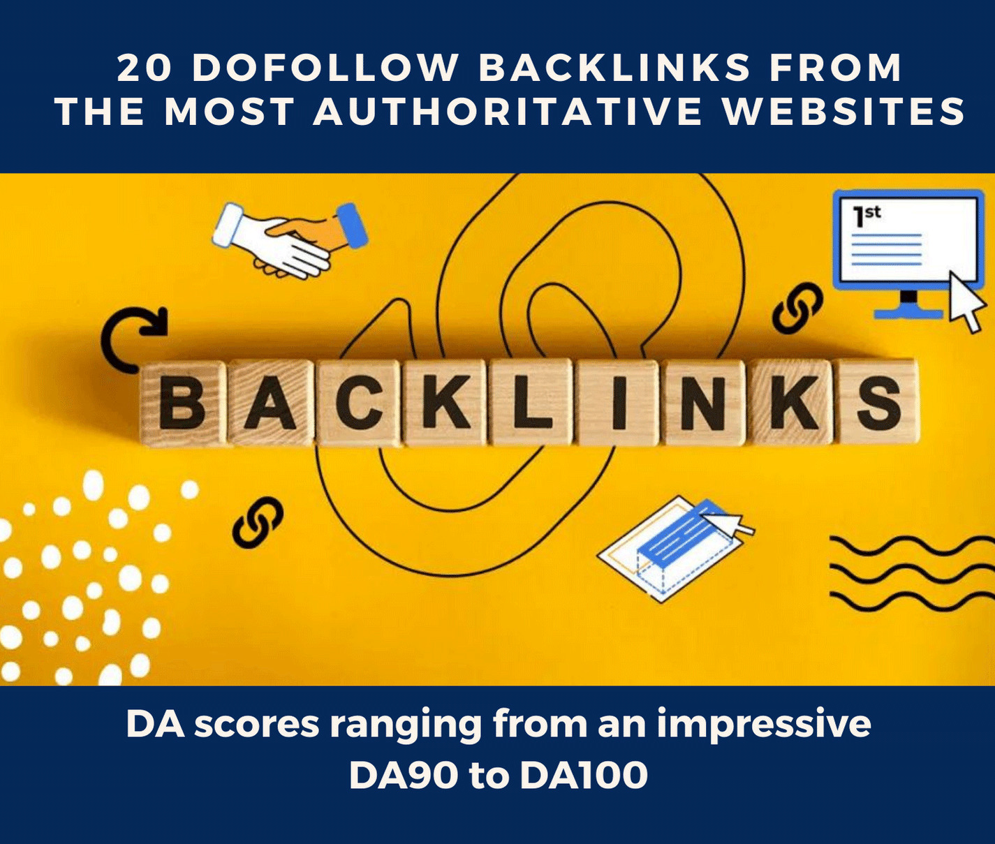 Premium package of 20 backlinks from the most authoritative sites (DA90 – DA100)