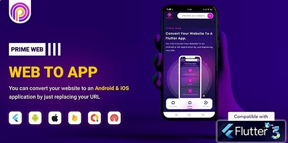 Prime Web v1.0.4 – Convert Website to a Flutter App | Web View App | Web to App
