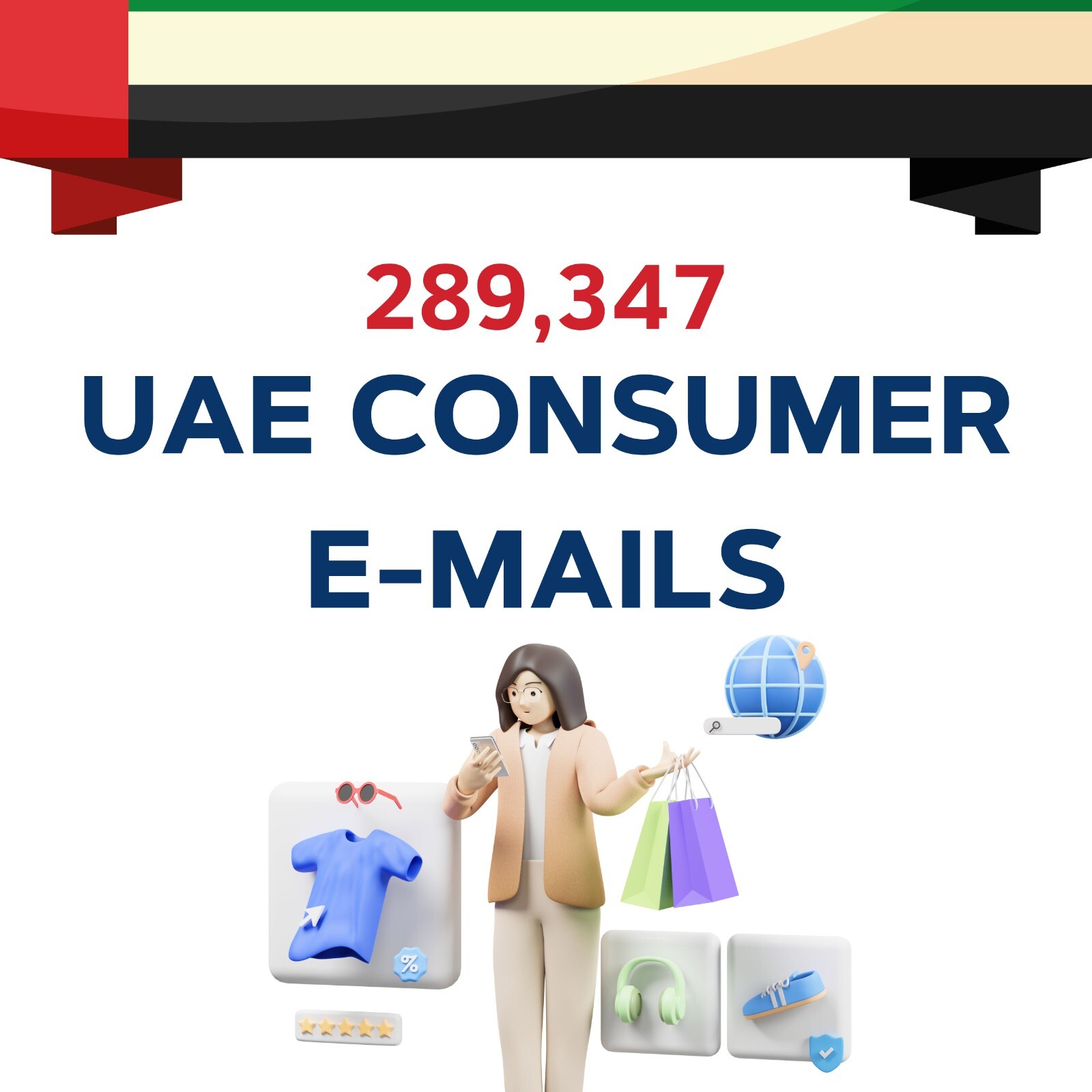 289,347 UAE Consumer Emails – Verified B2C Email List for Marketing